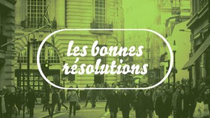 bonnes résolutions